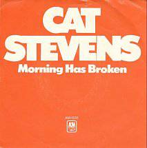Cat Stevens : Morning Has Broken (Single)